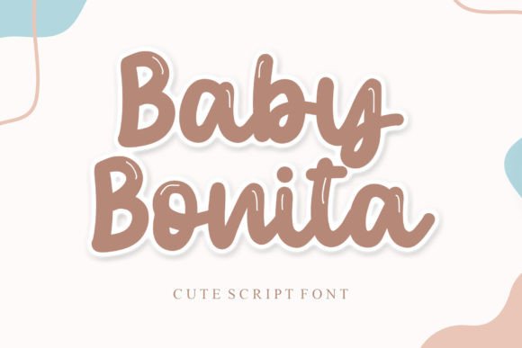 Baby Bonita: A Playful Font for Creative Projects