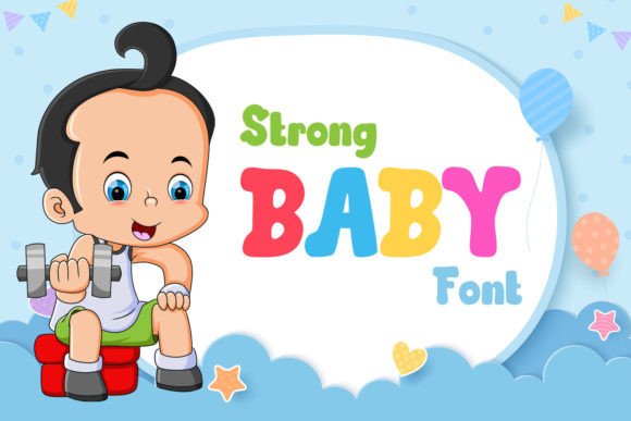Baby Strong: A Joyful Font for Creative Projects