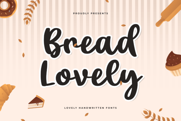Bread Lovely: A Whimsical Font for Creative Projects