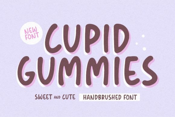 Cupid Gummies Font Review