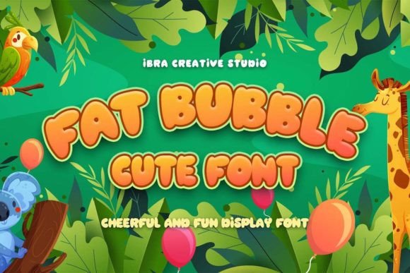 Fat Bubble: A Friendly Font for Business