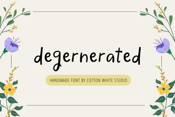 Font Review: Degenerated