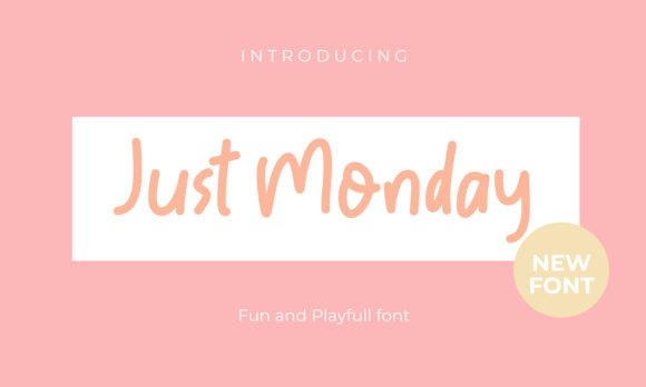 Just Monday: A Friendly Font for Creative Makers