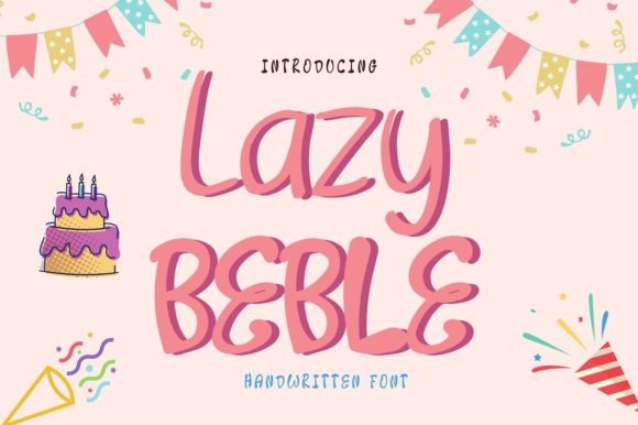 Lazy Beble: A Cute Font for Business