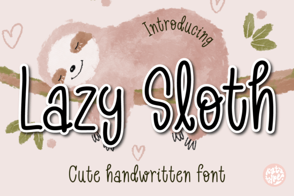 Lazy Sloth Font: Effortless Elegance