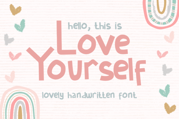 Love Yourself Font for Web Design