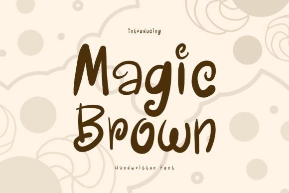 Magic Brown Font for Business