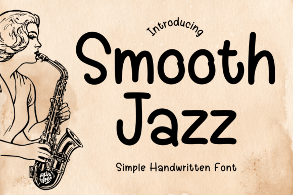 Smooth Jazz Font for Elegant Design