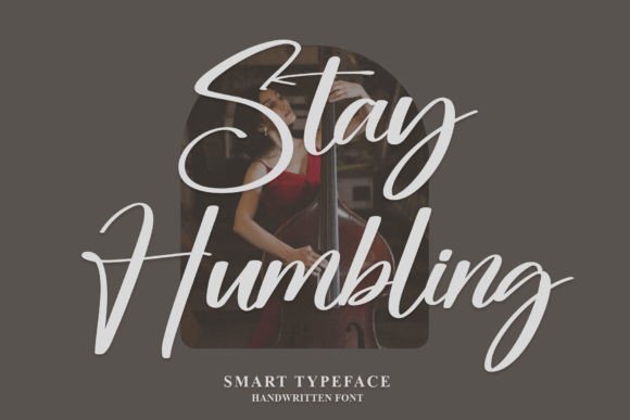 Stay Humbling: A Quirky Font for Web Design