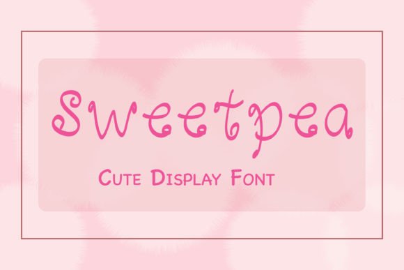 Sweetpea: A Jolly Handwritten Font